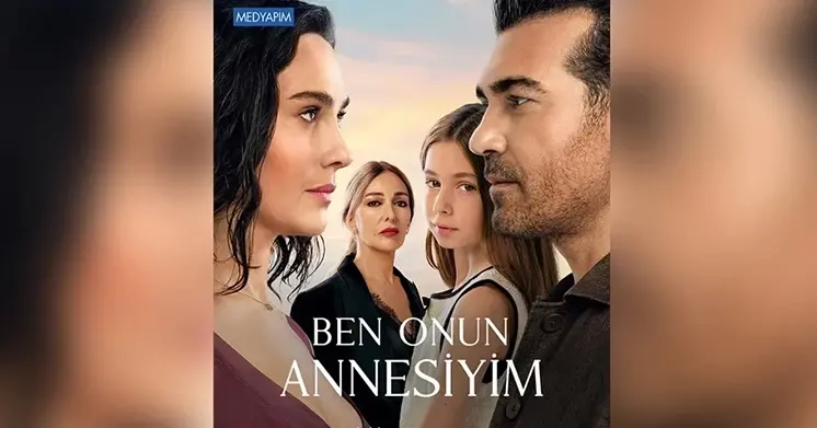 Ben Onun Annesiyim
