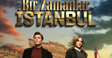 Bir Zamanlar Istanbul